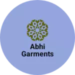 Business logo of Abhi Garments
