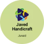 Business logo of JAVED HANDICRAFT