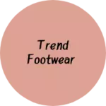Business logo of Trend Footwear
