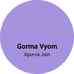 Business logo of Gorma vyom