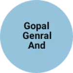 Business logo of Gopal genral and clothe store