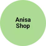 Business logo of Anisa shop