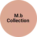 Business logo of m.b collection