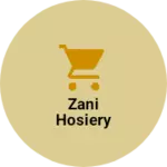 Business logo of Zani Hosiery