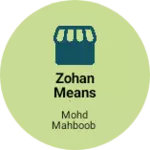 Business logo of Zohan means shop