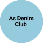 Business logo of AS DENIM CLUB based out of Bangalore