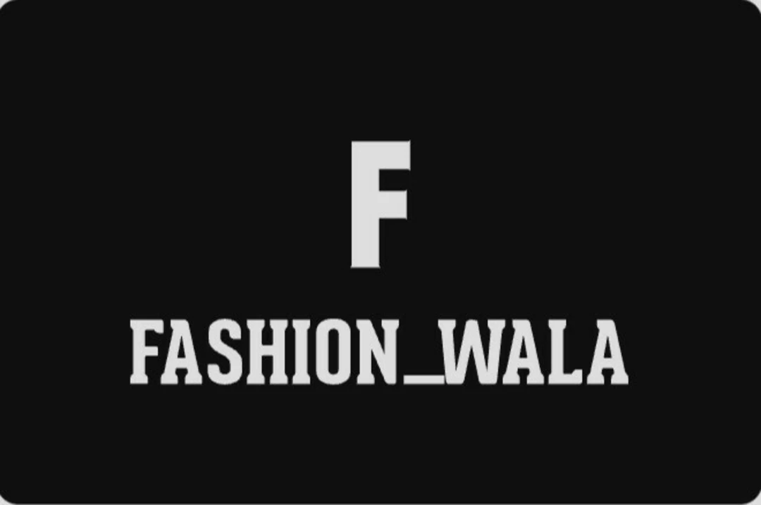 Factory Store Images of Fansion_wala