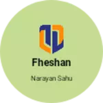 Business logo of Fheshan