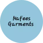 Business logo of Nafees Garments