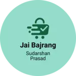 Business logo of Jai Bajrang