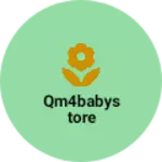 Business logo of Qm4babystore