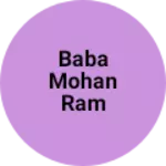 Business logo of BABA MOHAN RAM CLACTION