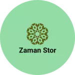 Business logo of Zaman stor