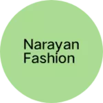 Business logo of NARAYAN fashion