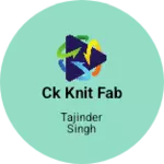 Business logo of Ck knit fab