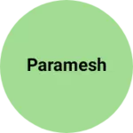 Business logo of Paramesh