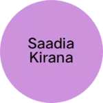 Business logo of Saadia Kirana