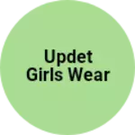 Business logo of Updet girls wear