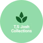 Business logo of T,S josh collections