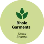 Business logo of Bhole garments