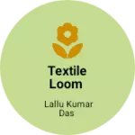 Business logo of Textile loom