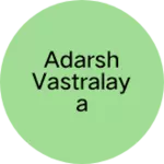 Business logo of Adarsh vastralaya