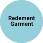 Business logo of Redement garment
