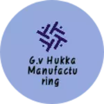 Business logo of G.v hukka manufacturing