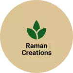 Business logo of Raman creations