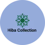 Business logo of HIBA COLLECTION
