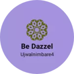 Business logo of Be dazzel