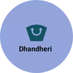 Business logo of Dhandheri
