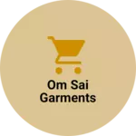 Business logo of Om sai garments