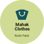 Business logo of Mahak clothes shop