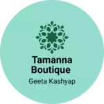 Business logo of Tamanna boutique