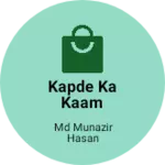 Business logo of Kapde ka kaam