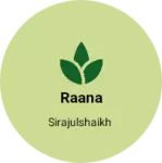 Business logo of Raana