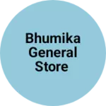 Business logo of Bhumika general Store