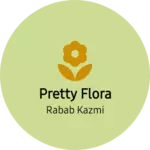 Business logo of Pretty flora