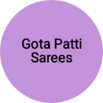 Business logo of Gota patti sarees