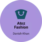 Business logo of AtoZ fashion world