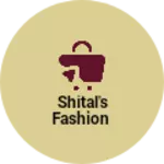 Business logo of Shital's fashion