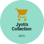 Business logo of Jyoti's collection