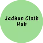 Business logo of Jadhun cloth hub