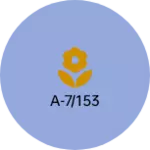 Business logo of A-7/153