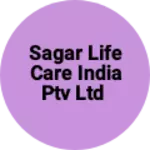 Business logo of Sagar life care india ptv ltd