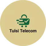 Business logo of Tulsi telecom