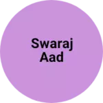 Business logo of Swaraj aad