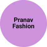 Business logo of PRANAV FASHION