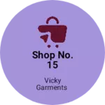 Business logo of Shop no. 15